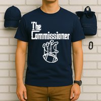 The Commissioner Fantasy Football Commish FFL T-Shirt