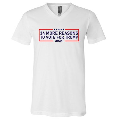 Trump Convicted Felon 34 More Reasons To Vote For Trump 2024 V-Neck T-Shirt