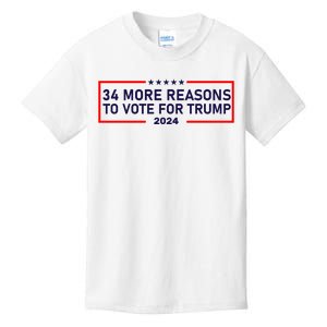 Trump Convicted Felon 34 More Reasons To Vote For Trump 2024 Kids T-Shirt