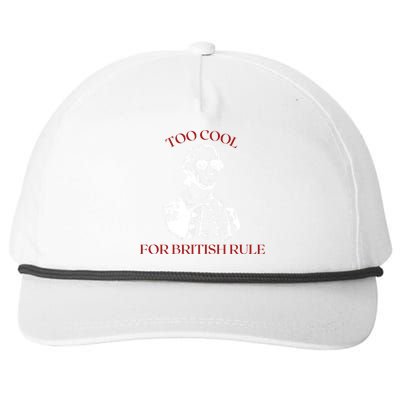 Too Cool For British Rule Funny Patrotic Snapback Five-Panel Rope Hat