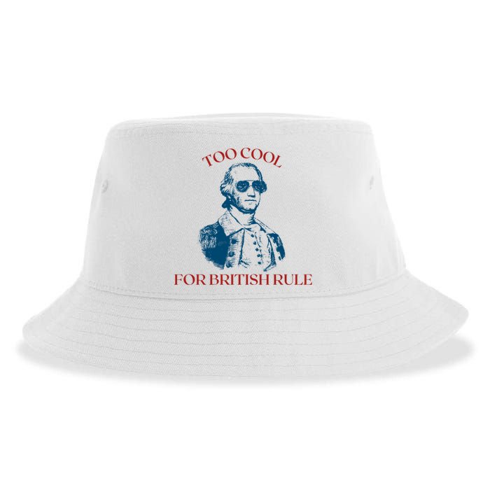 Too Cool For British Rule Funny Patrotic Sustainable Bucket Hat