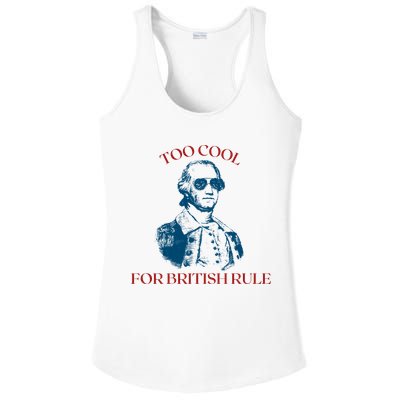 Too Cool For British Rule Funny Patrotic Ladies PosiCharge Competitor Racerback Tank
