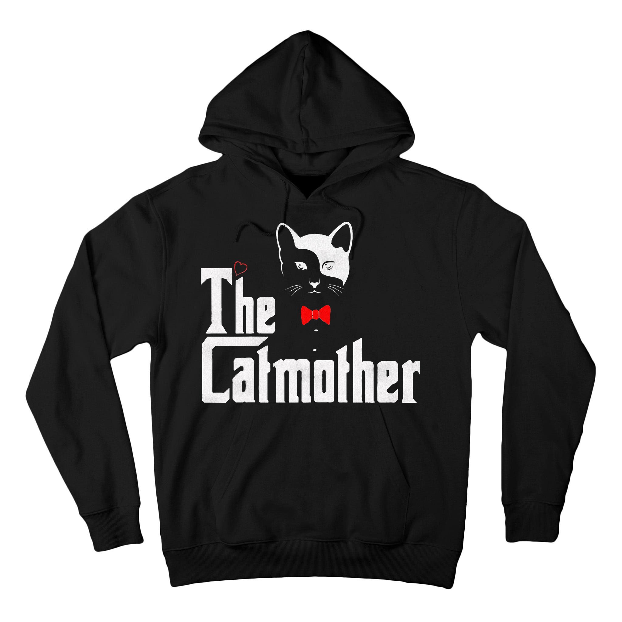 The Catmother Funny Cat Mom Gifts Father Of Cats. Tall Hoodie