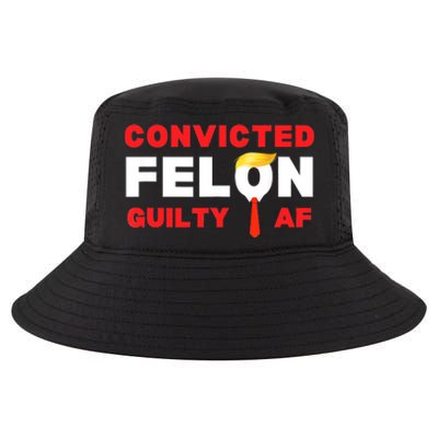 Trump Convicted Felon Guilty Af Lock Him Up Trump For Prison Cool Comfort Performance Bucket Hat