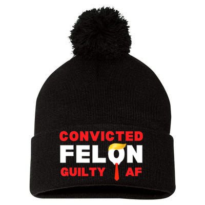 Trump Convicted Felon Guilty Af Lock Him Up Trump For Prison Pom Pom 12in Knit Beanie