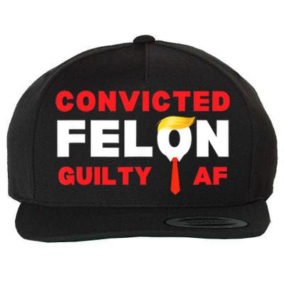 Trump Convicted Felon Guilty Af Lock Him Up Trump For Prison Wool Snapback Cap