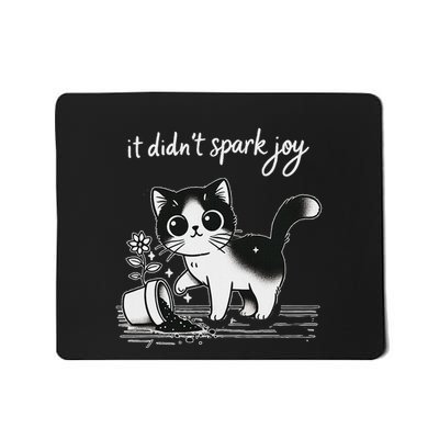 Tuxedo Cat Funny Meme Saying Quotation Spark Joy Mousepad