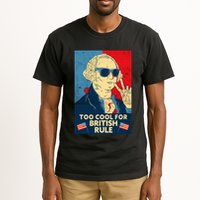 Too Cool For British Rule George Washington 4th Of July Tall T-Shirt