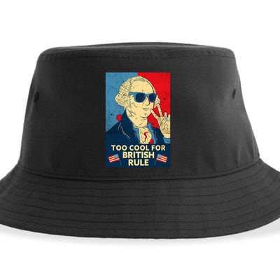 Too Cool For British Rule George Washington 4th Of July Sustainable Bucket Hat
