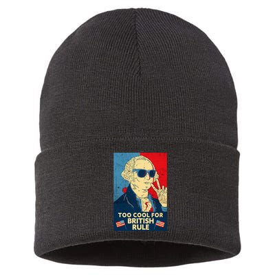 Too Cool For British Rule George Washington 4th Of July Sustainable Knit Beanie