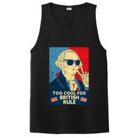 Too Cool For British Rule George Washington 4th Of July PosiCharge Competitor Tank