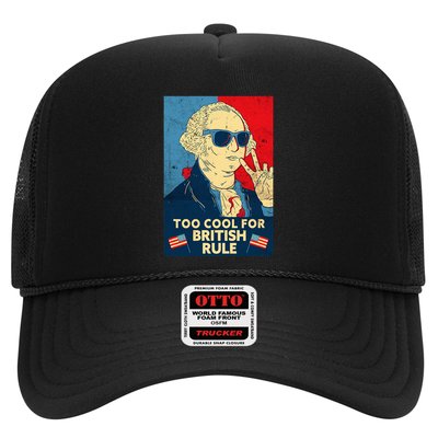 Too Cool For British Rule George Washington 4th Of July Trucker Hat