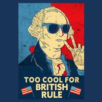Too Cool For British Rule George Washington 4th Of July Infant Baby Jersey Bodysuit