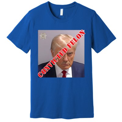 Trump Convicted Felon Premium T-Shirt