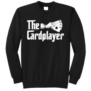 The Cardplayer Funny Poker Card Player Casino Gambler Sweatshirt