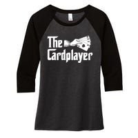 The Cardplayer Funny Poker Card Player Casino Gambler Women's Tri-Blend 3/4-Sleeve Raglan Shirt