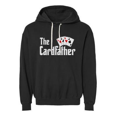 The Card Father Poker Game Cards Playing Dad FatherS Dad Garment-Dyed Fleece Hoodie