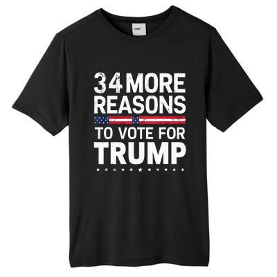 Trump Convicted Felon 34 More Reasons To Vote For Trump Tall Fusion ChromaSoft Performance T-Shirt