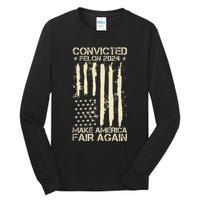 Trump Convicted Felon 34 More Reasons To Vote For Trump Tall Long Sleeve T-Shirt