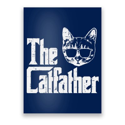 The Catfather Funny Cat Dad Fathers Day Movie Pun Papa Poster