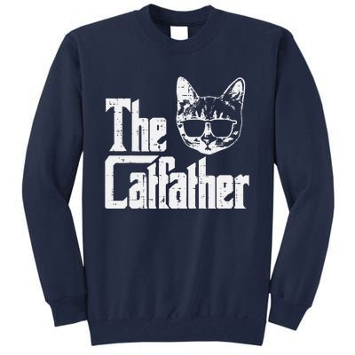 The Catfather Funny Cat Dad Fathers Day Movie Pun Papa Tall Sweatshirt