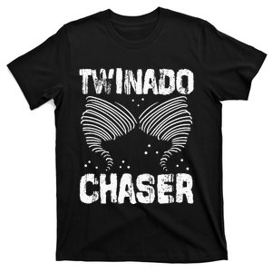 Twinado Chaser Funny Mom Dad Twin Parents T-Shirt