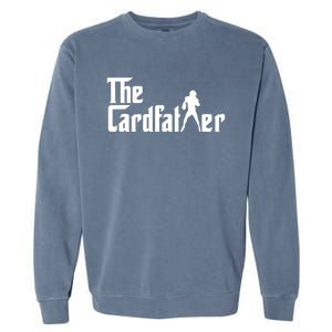 The Cardfather Funny Football Card Collector Trading Cards Garment-Dyed Sweatshirt