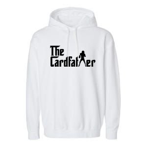 The Cardfather Funny Football Card Collector Trading Cards Garment-Dyed Fleece Hoodie