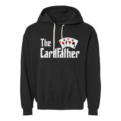 The Card Father Poker Game Cards Garment-Dyed Fleece Hoodie