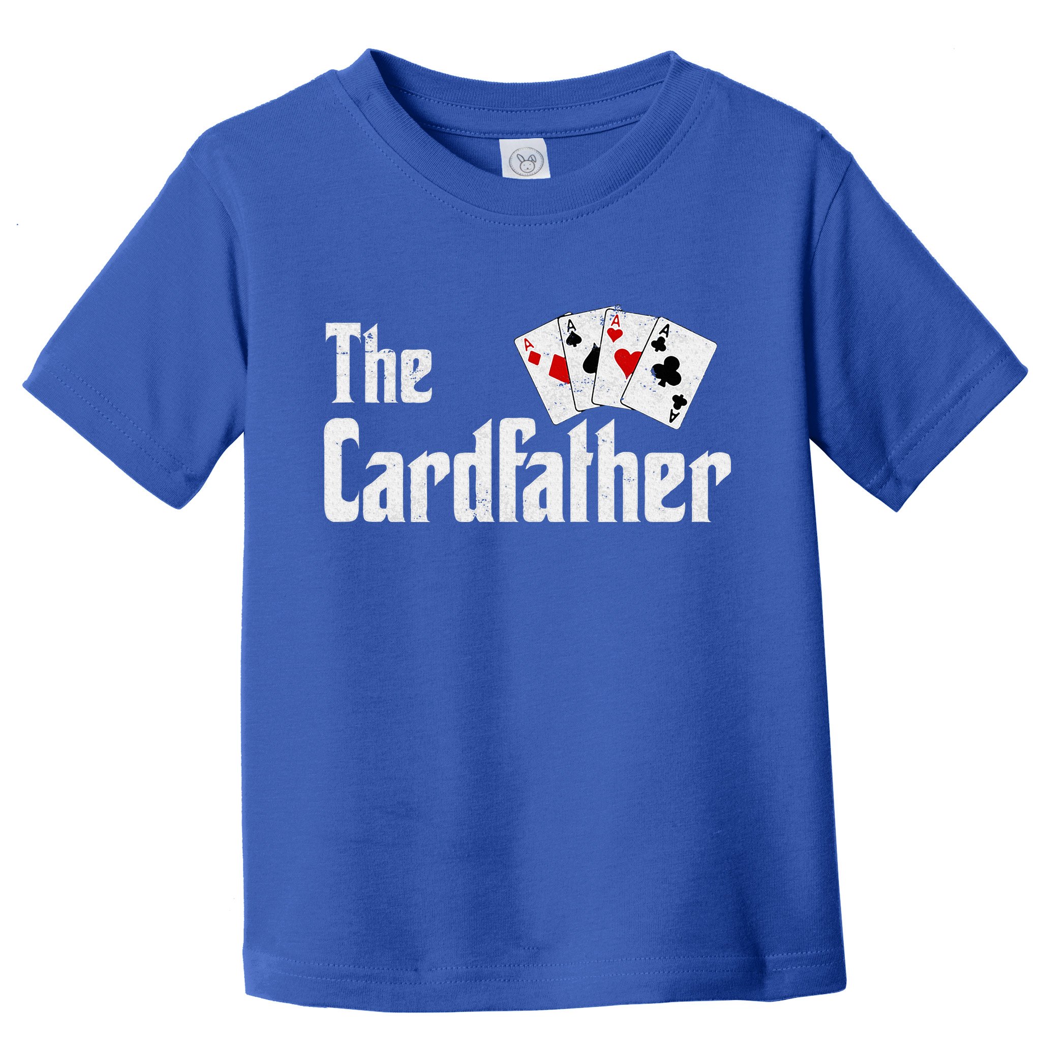The Card Father Poker Game Cards Toddler T-Shirt