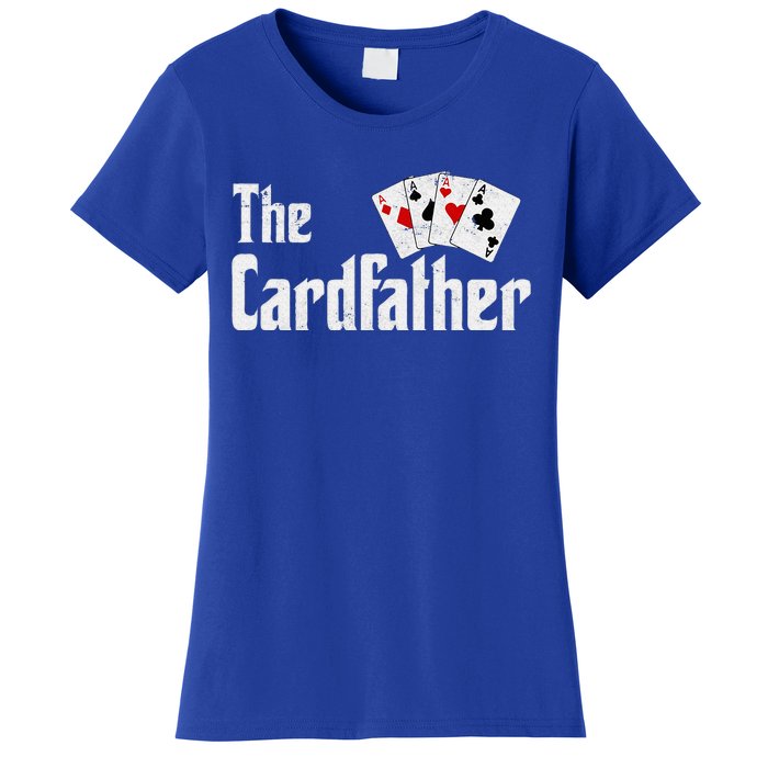 The Card Father Poker Game Cards Women's T-Shirt