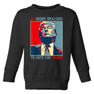 Trump Convicted Felon 34 More Reasons To Vote For Trump Toddler Sweatshirt