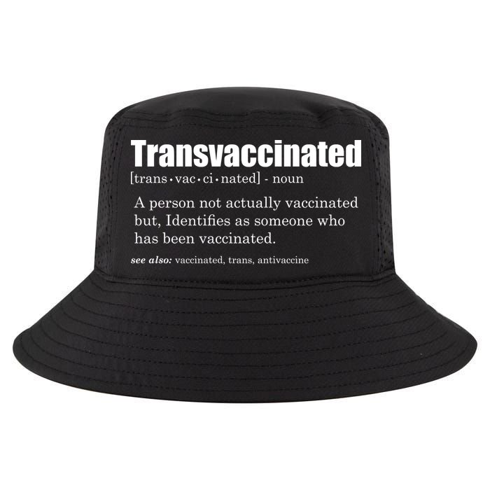 Transvaccinated Classic Funny Definition Meaning Cool Comfort Performance Bucket Hat