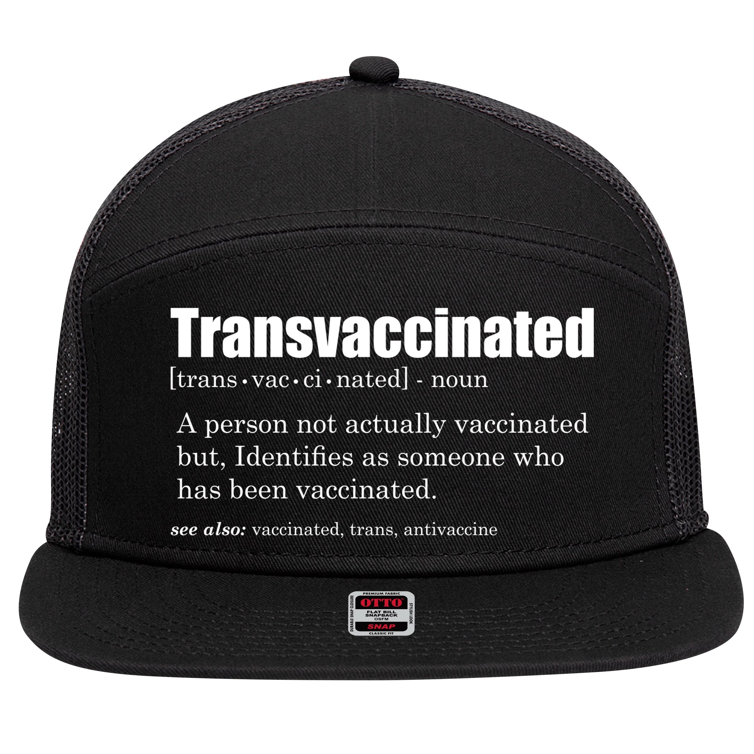 Transvaccinated Classic Funny Definition Meaning 7 Panel Mesh Trucker Snapback Hat
