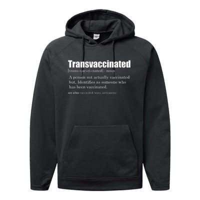 Transvaccinated Classic Funny Definition Meaning Performance Fleece Hoodie