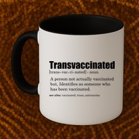 Transvaccinated Classic Funny Definition Meaning Mug