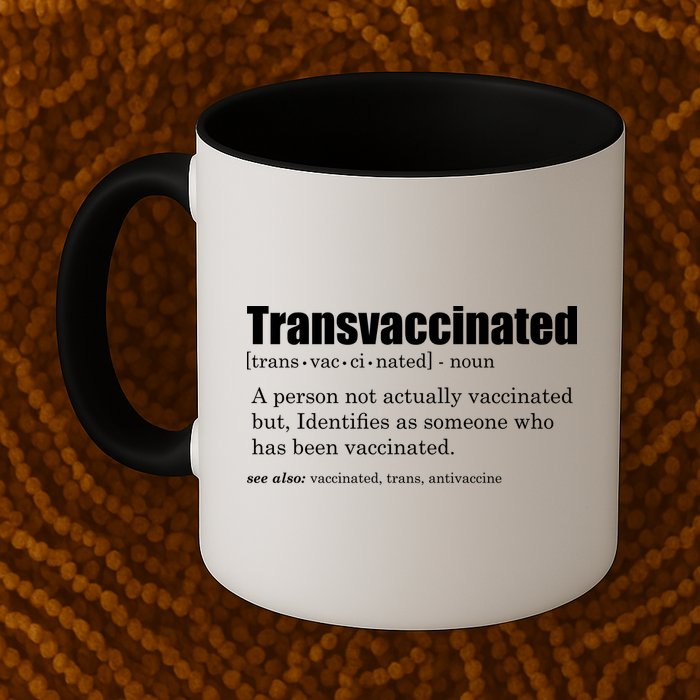 Transvaccinated Classic Funny Definition Meaning Mug