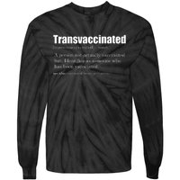 Transvaccinated Classic Funny Definition Meaning Tie-Dye Long Sleeve Shirt