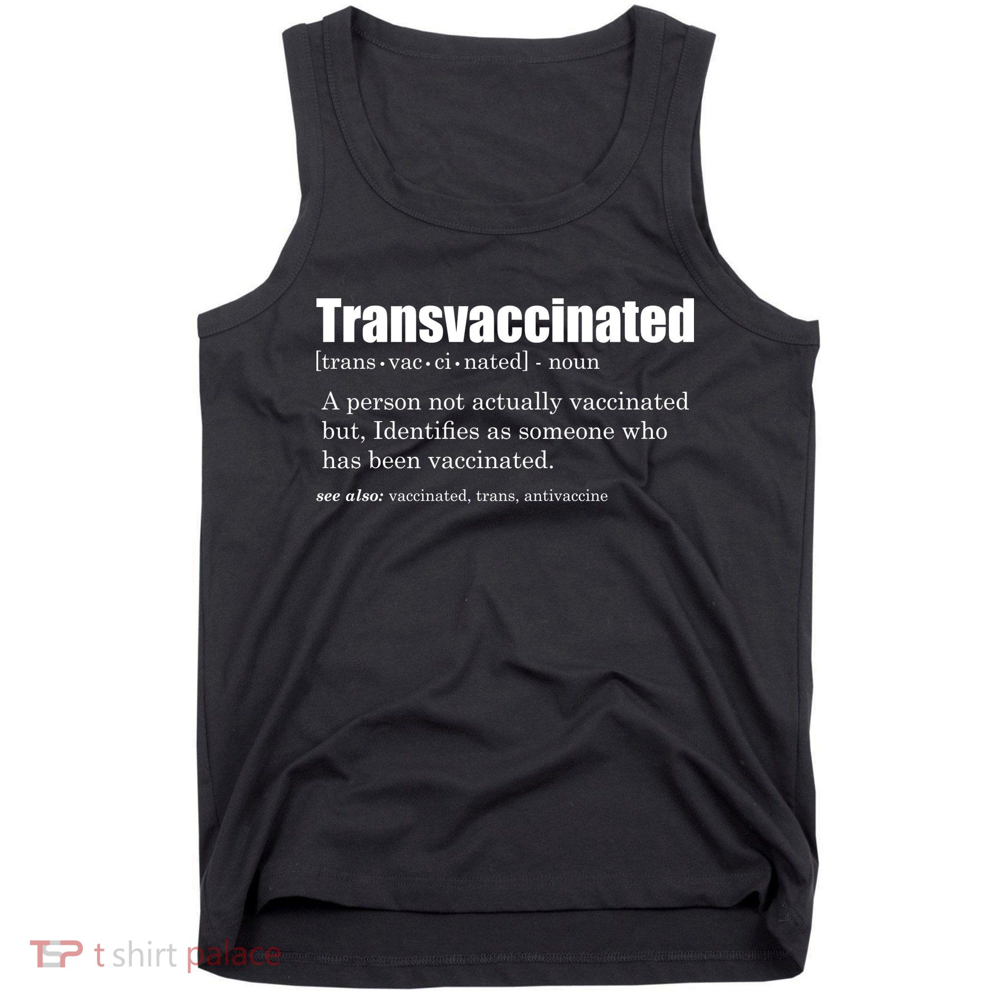 Transvaccinated Classic Funny Definition Meaning Tank Top