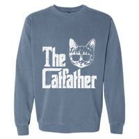 The Cat Father Funny Cat Dad Movie Pun Papa Garment-Dyed Sweatshirt