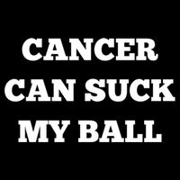 Testicular Cancer Funny Survivor Cancer Can Suck My Ball Meaningful Gift Cooling Performance Crew T-Shirt