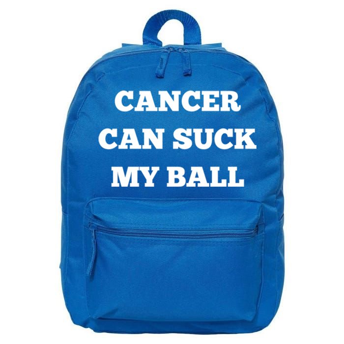 Testicular Cancer Funny Survivor Cancer Can Suck My Ball Meaningful Gift 16 in Basic Backpack