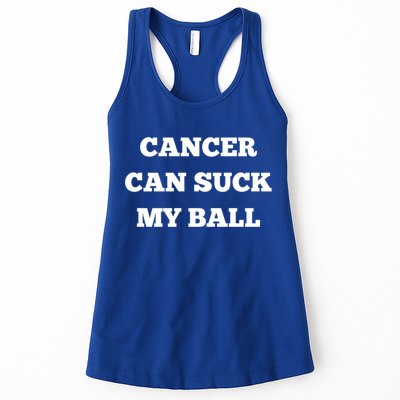 Testicular Cancer Funny Survivor Cancer Can Suck My Ball Meaningful Gift Womens Tank Top