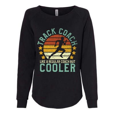 Track Coach | Funny Track and Field Running Coach Gift Womens California Wash Sweatshirt