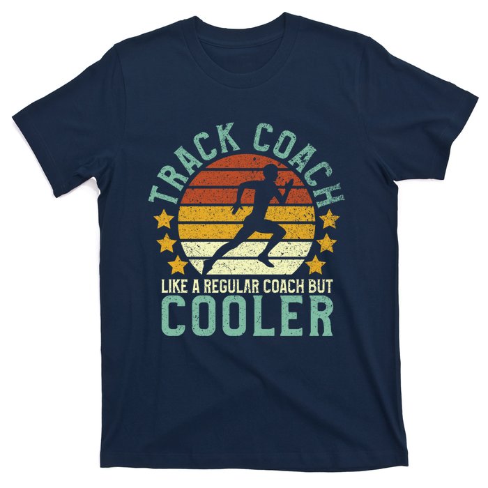 Track Coach | Funny Track and Field Running Coach Gift T-Shirt