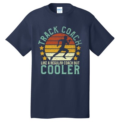 Track Coach | Funny Track and Field Running Coach Gift Tall T-Shirt