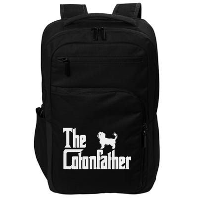 The Cotonfather Funny Coton De Tulear Dog Dad Impact Tech Backpack