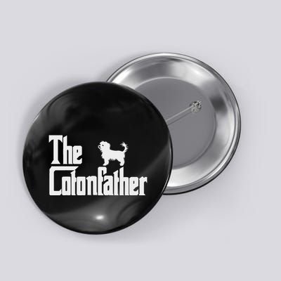 The Cotonfather Funny Coton De Tulear Dog Dad Button