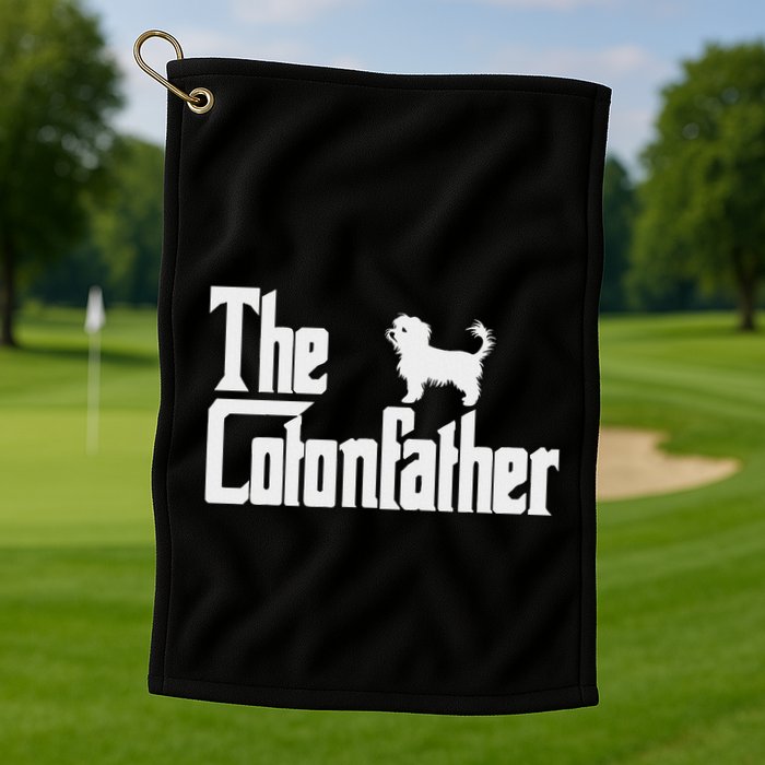 The Cotonfather Funny Coton De Tulear Dog Dad Golf Towel