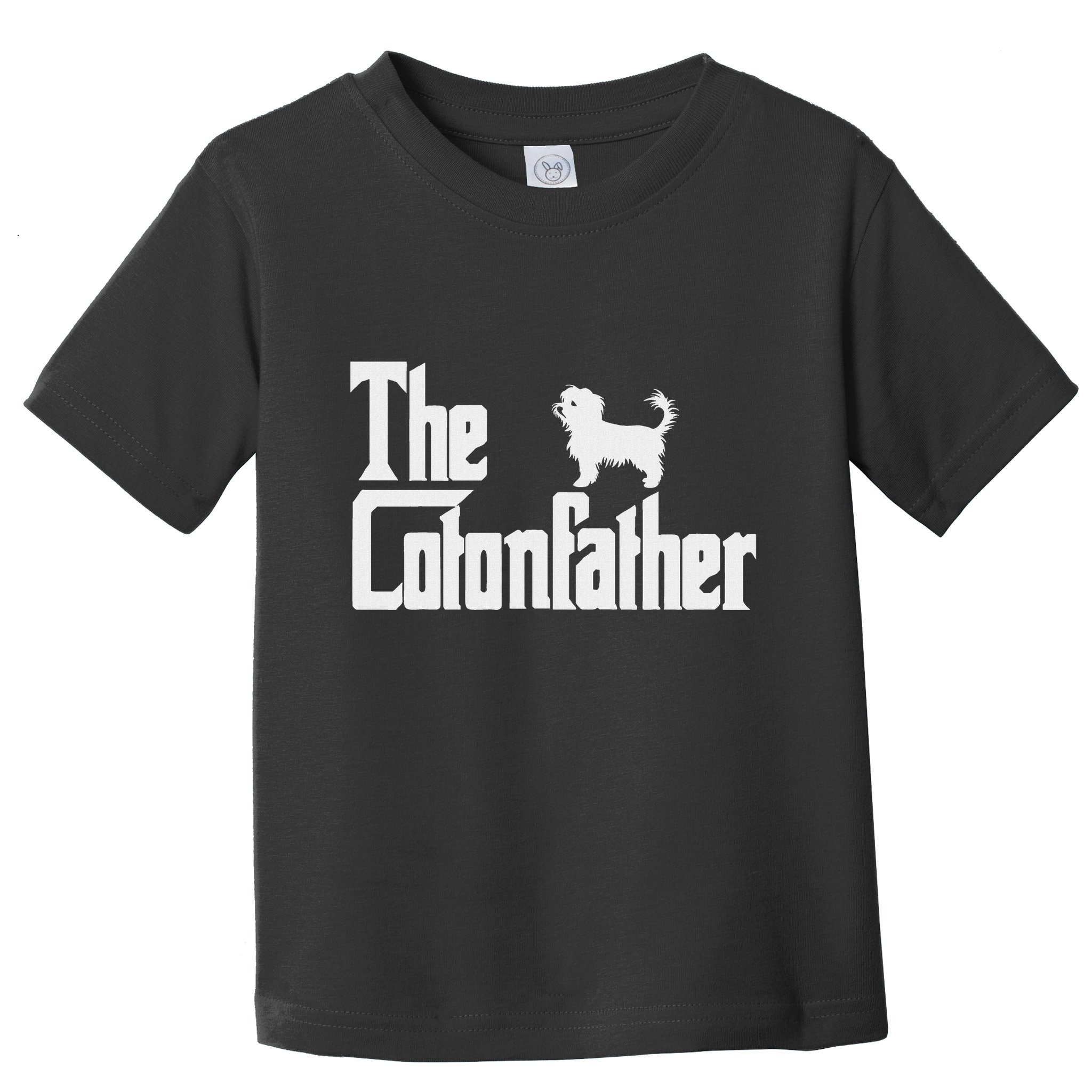The Cotonfather Funny Coton De Tulear Dog Dad Toddler T-Shirt